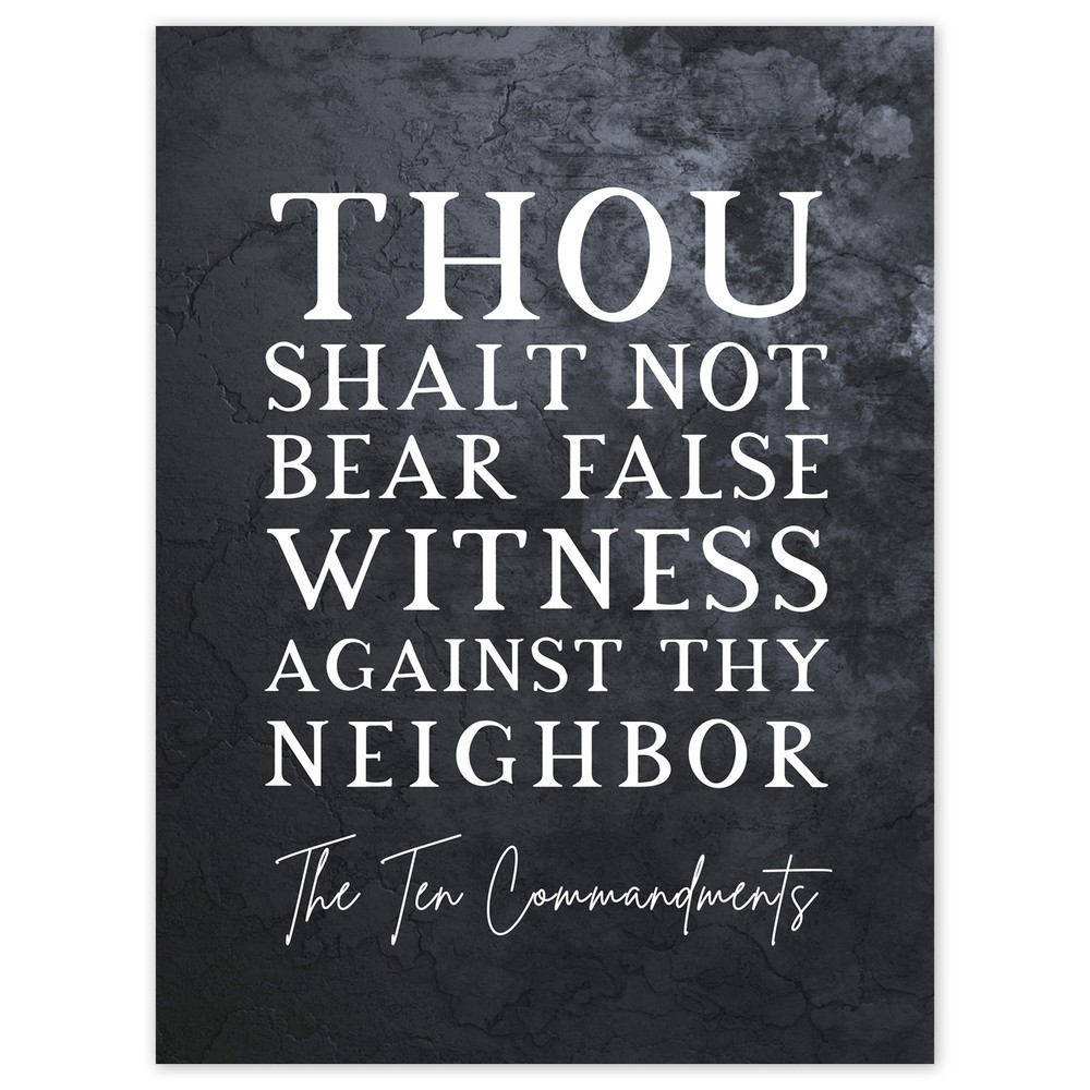 Ten Commandments Thou Shalt Not Bear False Witness Bible Verse Art Print 18X24