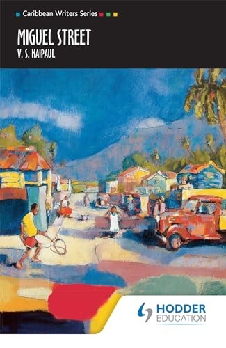 Miguel Street (Caribbean Writers Series) by Deutsch), V S Naipaul (And PaperbackFREE US DELIVERY | ISBN: 0435989545 | Quality Books