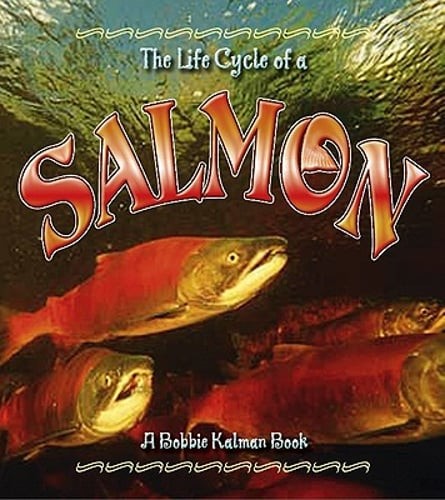 Salmon by Bobbie Kalman: Used