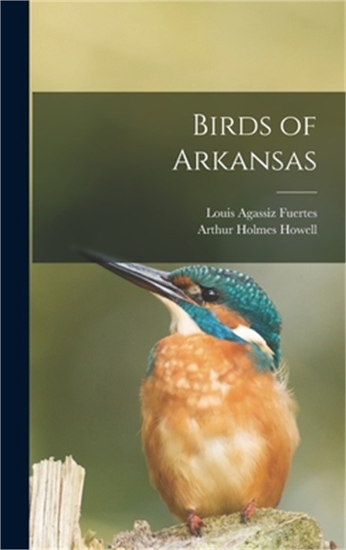 Birds of Arkansas (Hardback or Cased Book)