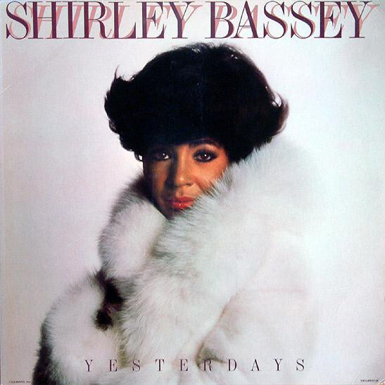 Shirley Bassey - Yesterdays - Used Vinyl Record - A15851z