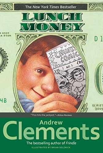 Lunch Money (Rise and Shine) - Paperback, by Clements Andrew - Very Good