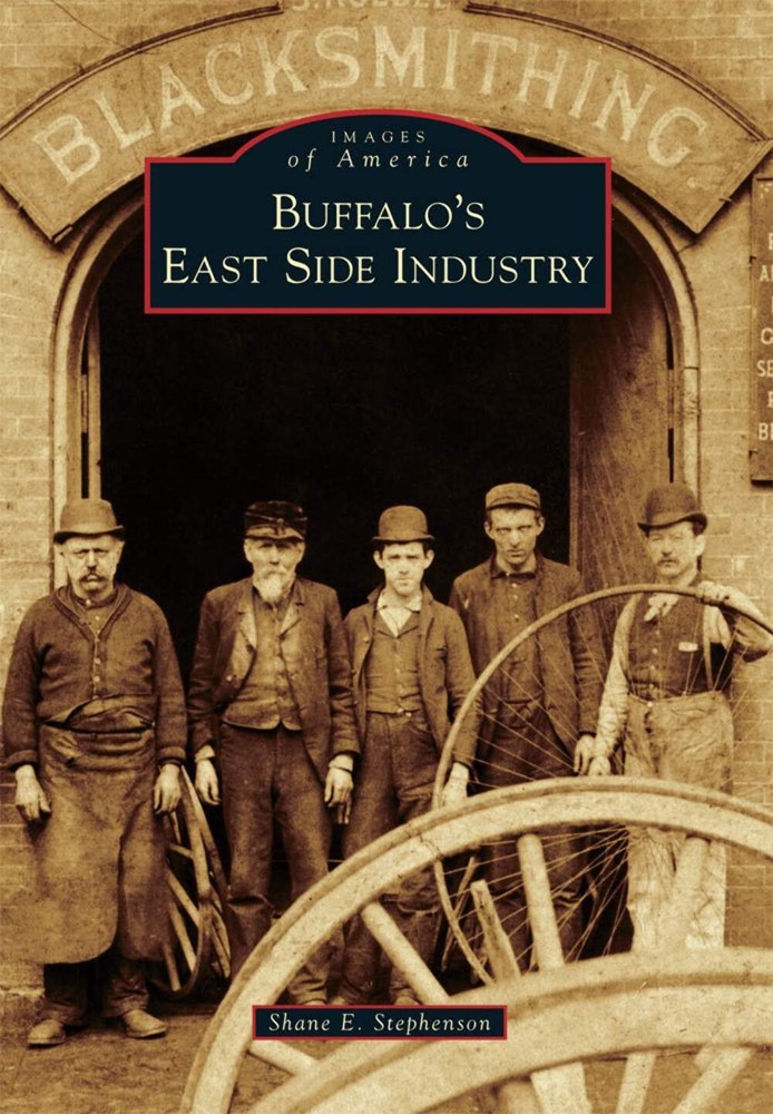 NEW Arcadia Publishing Buffalo's East Side Industry, NY 9781467134897 Images of