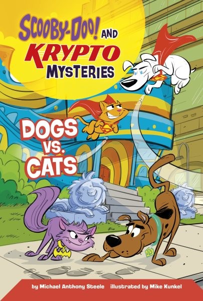 Dogs Vs. Cats, Paperback by Kunkel, Mike; Steele, Michael Anthony (ILT), Bran...