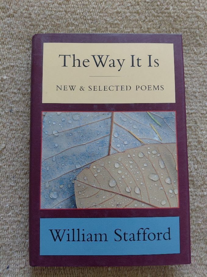 The Way It Is: New and Selected Poems by William Stafford - 1st edition like new