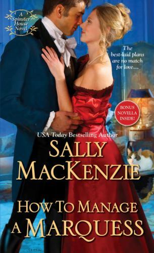 How to Manage a Marquess (Spinster House) by MacKenzie, Sally, Good Book