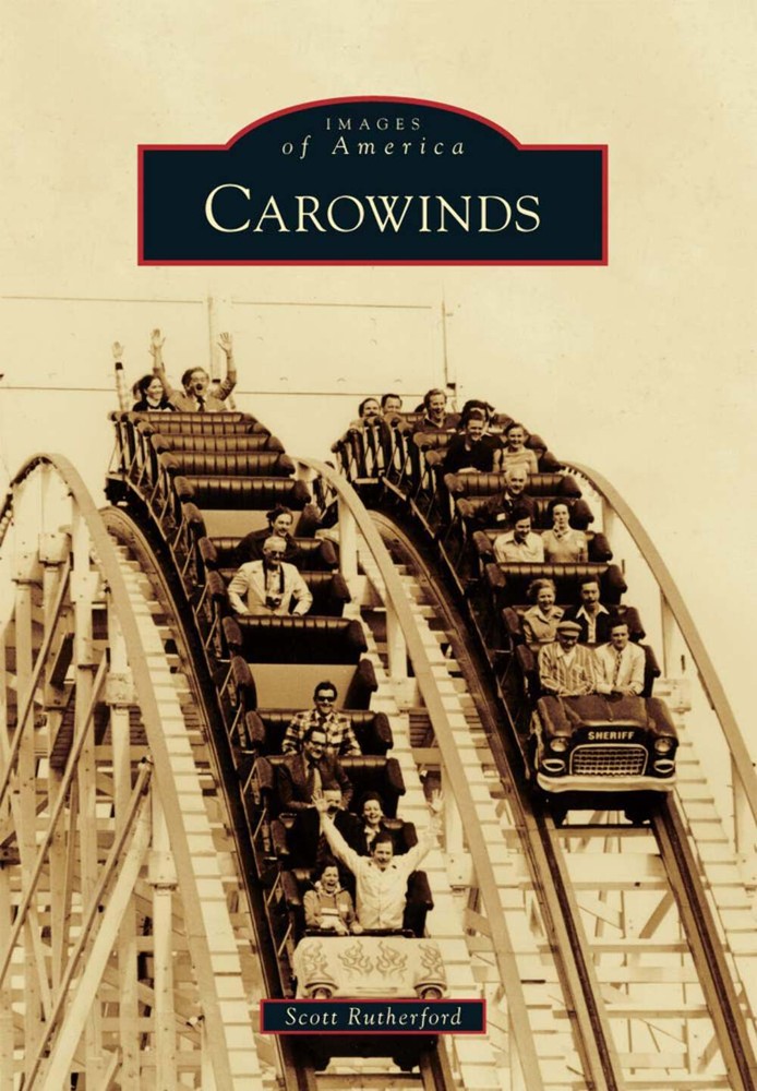 NEW Arcadia Publishing Carowinds, NC 9781467120036 Images of America Trade Paper
