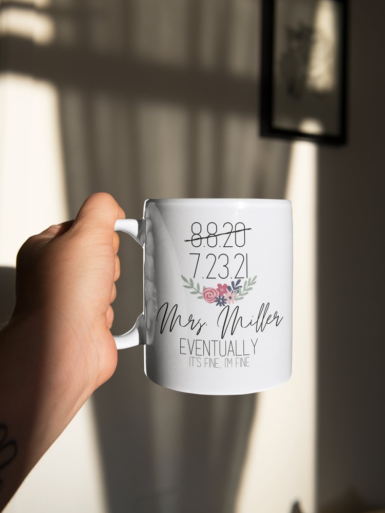 Cancelled Wedding Quarantine Mug Funny Bride Mug Cancelled Wedding Rescheduled