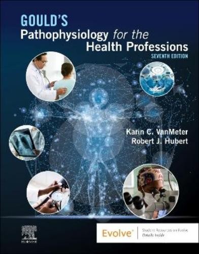 Karin C. VanMeter Robert  Gould's Pathophysiology for the Health Pr (Paperback)Another great item from Rarewaves USA | Free delivery!