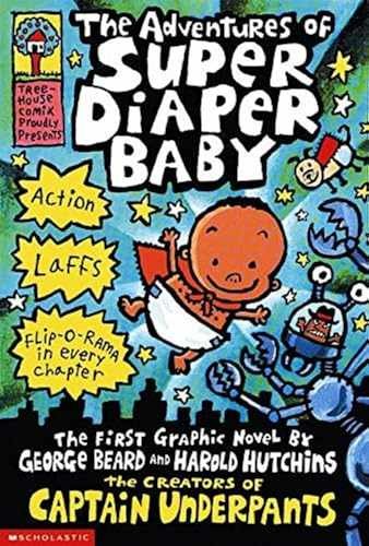 The Adventures of Super Diaper Baby - Paperback, by Pilkey Dav - Very Good