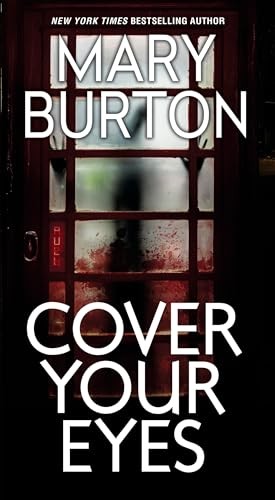 Cover Your Eyes (Morgans of Nashville), Mary Burton