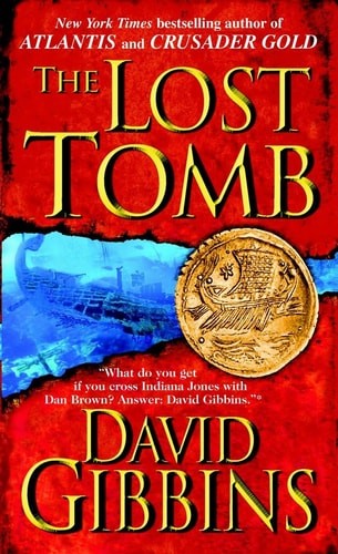 The Lost Tomb (Jack Howard) by Gibbins, David, Good Book