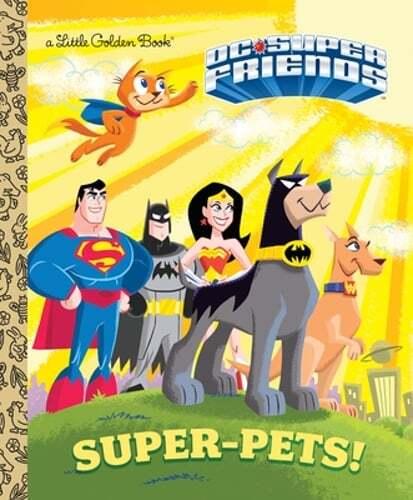 Super-Pets! (DC Super Friends) by Billy Wrecks: Used