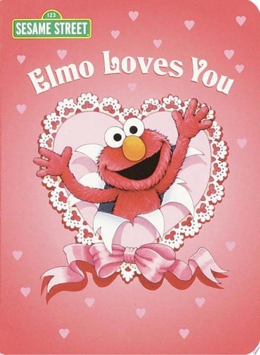 Elmo Loves You (Sesame Street) (Big Bird's Favorites Board Books) by Albee, Sara