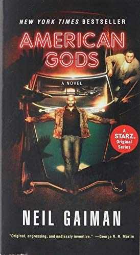 American Gods [TV Tie-In]: A Novel - Paperback, by Gaiman Neil - Very Good j