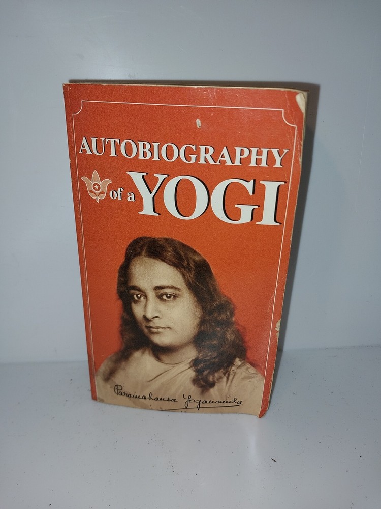 Paramahansa Yogananda Autobiography of a Yogi