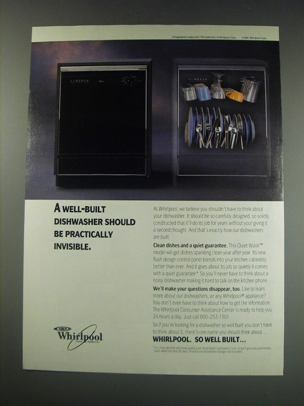 1991 Whirlpool Quiet Wash Dishwasher Ad - Should be Invisible