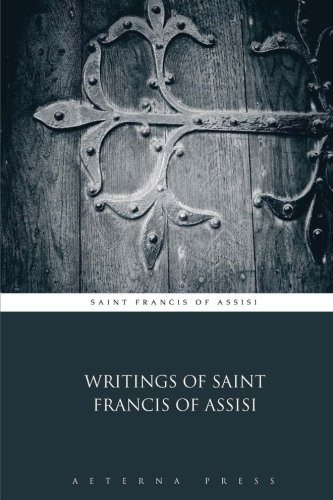 Writings of Saint Francis of Assisi