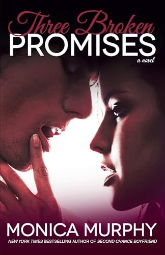 Three Broken Promises: 3 (One Week G..., Murphy, Monica