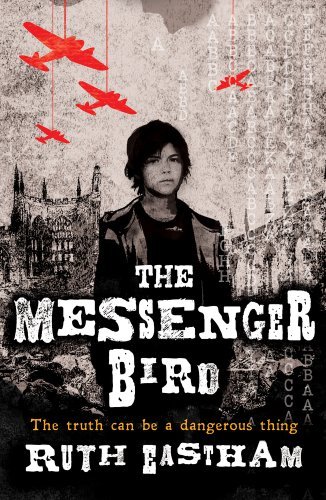 The Messenger Bird By Ruth Eastham