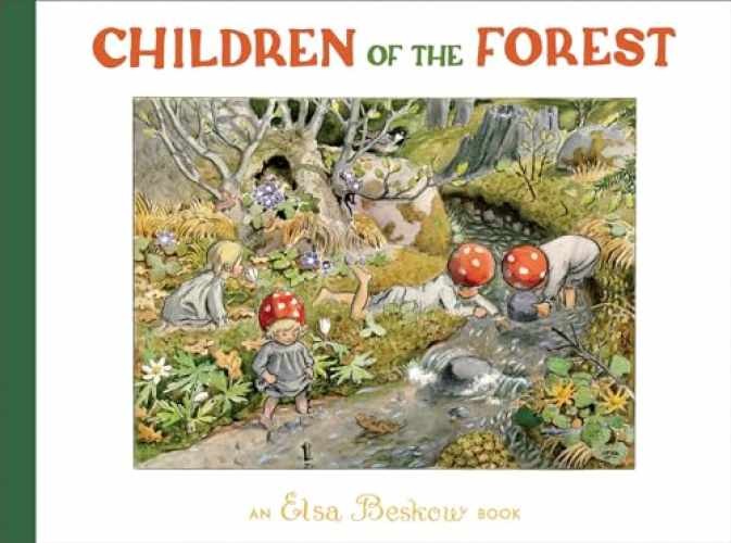 Children of the Forest - Hardcover, by Beskow Elsa - Very Good