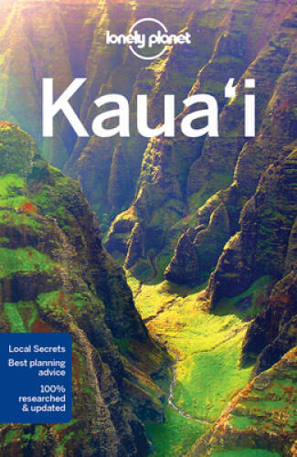 Lonely Planet Kauai (Travel Guide) - Paperback By Lonely Planet - GOOD
