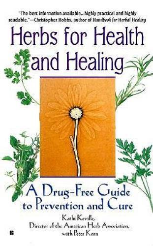Herbs for Health and Healing - Mass Market Paperback By Keville, K. - GOOD
