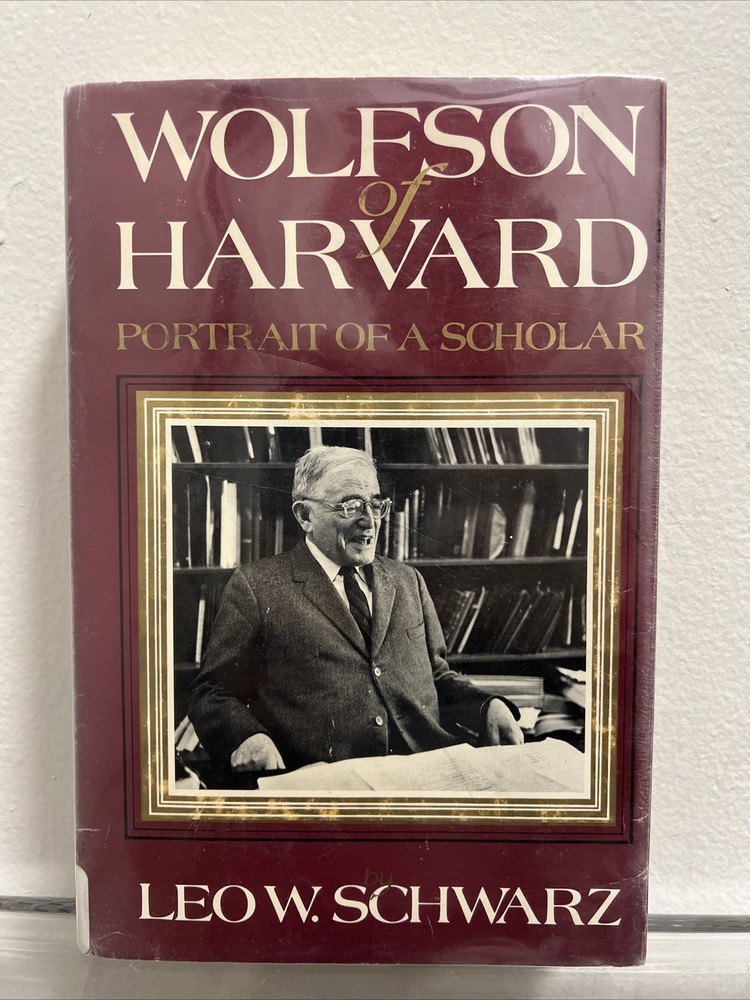 Wolfson Oh Harvard: Portrait Of A Scholar By Leow. Schwarz