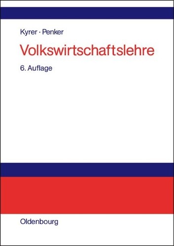 Alfred Kyrer Walter Penker Volkswirtschaftslehre (Hardback)