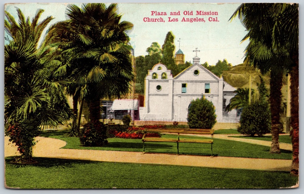 Plaza & Old Mission Church Los Angeles California VINTAGE Postcard 3021