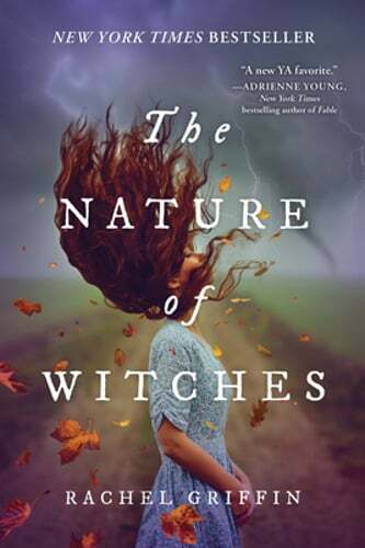 The Nature of Witches by Rachel Griffin: Used
