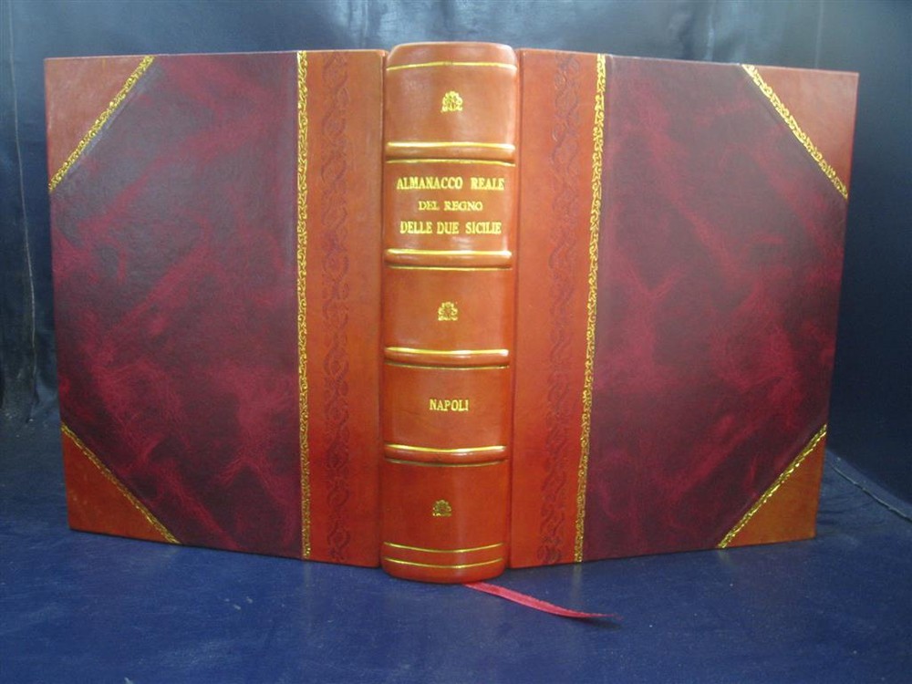 Almanacco reale del Regno delle Due Sicilie Volume 1857 1857 by  [Leather Bound]