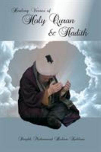 Healing Verses of Holy Quran & Hadith, Paperback by Kabbani, Muhammad Hisham;...