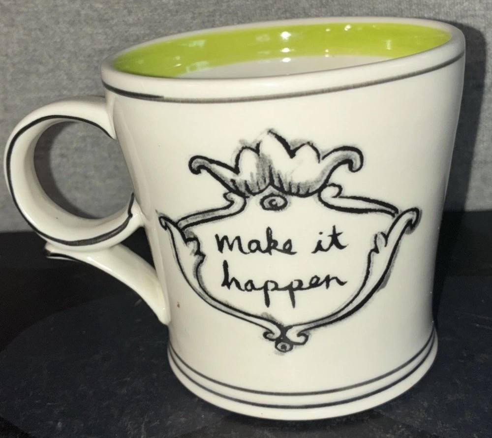 ANTHROPOLOGIE by Molly Hatch MAKE IT HAPPEN Coffee Mug/Tea Cup