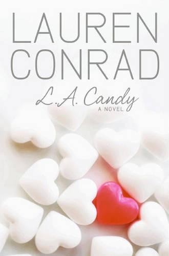 Lauren Conrad L.A. Candy (Paperback) L.A. CandyAnother great item from Rarewaves USA | Free delivery!