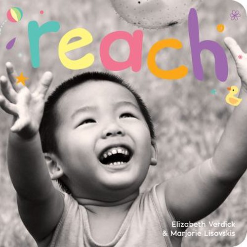 Reach : A Board Book about Curiosity Elizabeth, Lisovskis, MarjorFree US Delivery | ISBN:157542424X