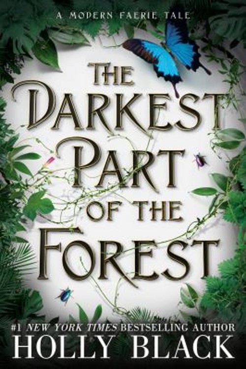 The Darkest Part of the Forest Paperback Holly BlackFree US Delivery | ISBN:0316536210
