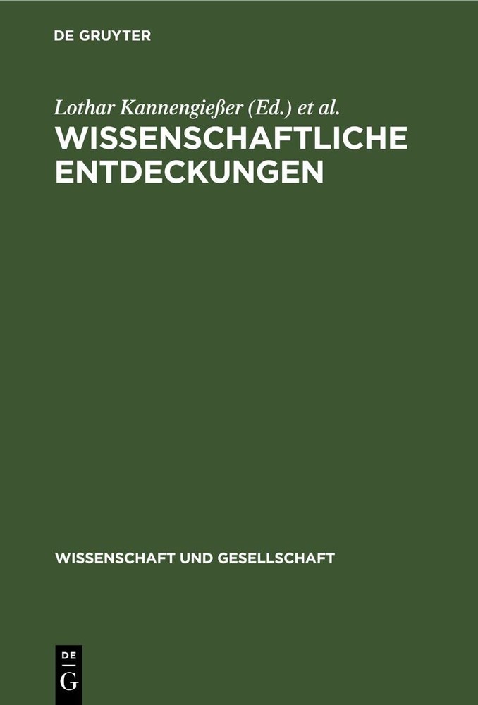 Wissenschaftliche Entdeckungen (Hardback) Wissenschaft Und Gesellschaft