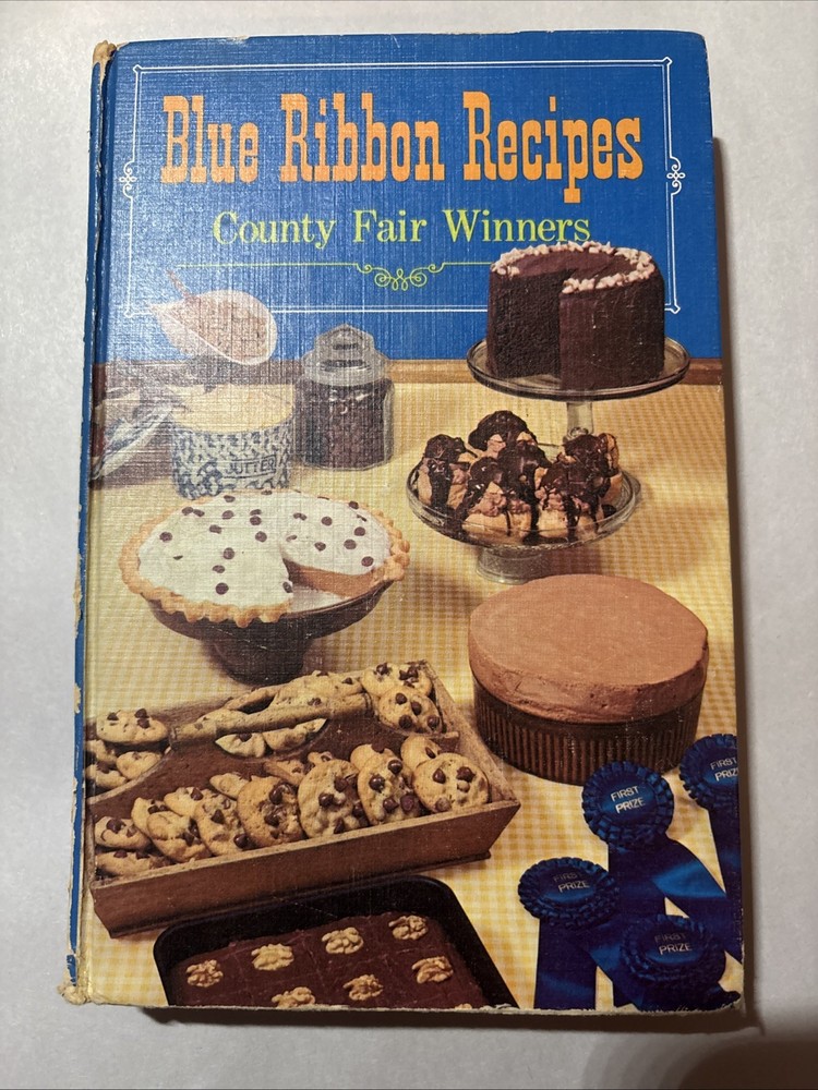 Blue Ribbon Recipes County Fair Winners Vintage Cookbook Hardcover