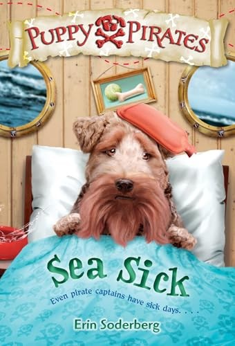 Puppy Pirates #4: Sea Sick (Stepping..., Erin Soderberg