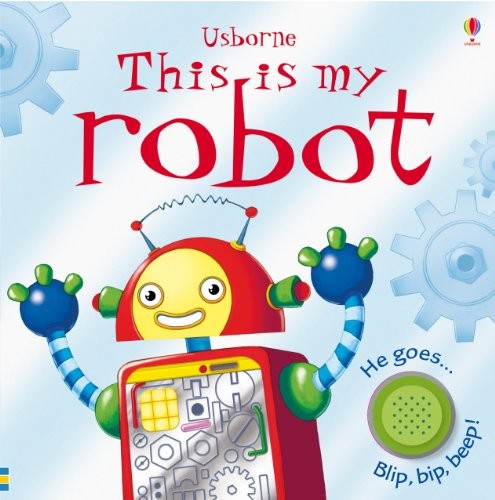 This is My Robot by Jessica Greenwell Board book Book The Fast Free ShippingFREE US DELIVERY | ISBN: 1409523020 | Quality Books
