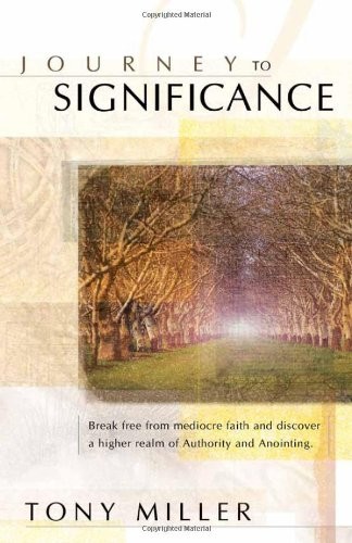 JOURNEY TO SIGNIFICANCE by MILLER TONY Paperback Book The Fast Free ShippingFREE US DELIVERY | ISBN: 0884198774 | Quality Books