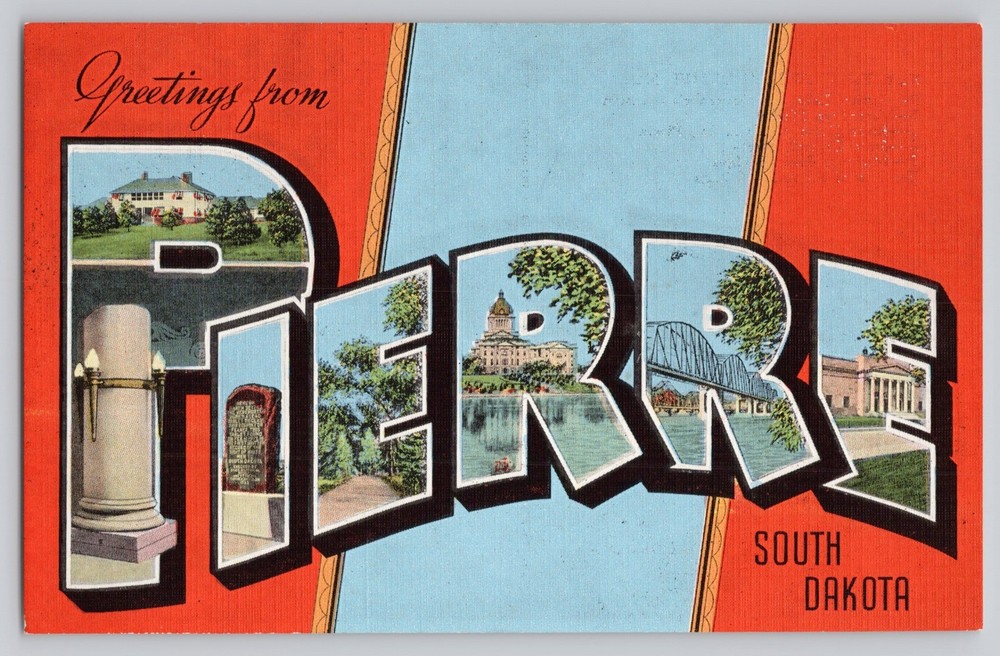 Greetings from Pierre South Dakota Large Letter Linen Vintage Postcard