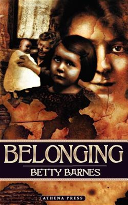 Belonging, Paperback by Barnes, Betty, Brand New, Free shipping in the US