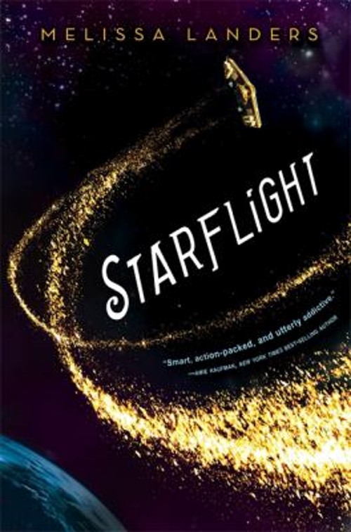 Starflight Hardcover Melissa LandersFree US Delivery | ISBN:1484723244