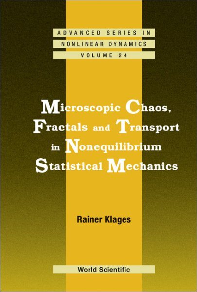 Microscopic Chaos, Fractals And Transport in Nonequilibrium Statistical Mecha...