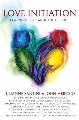 Love Initiation: Learning - Paperback, by Santini Julianne; Mercede - Very Good