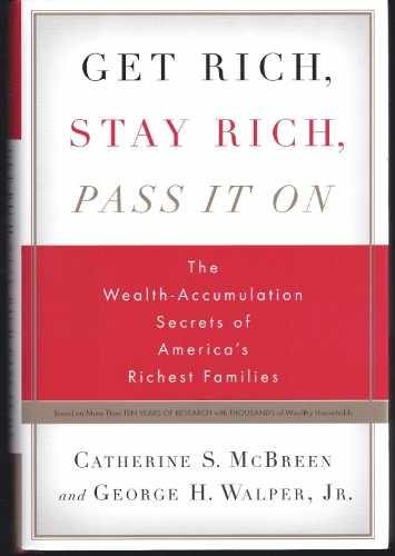 Get Rich, Stay Rich, Pass - Hardcover, by McBreen Catherine S.; - Acceptable c