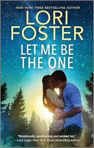 Let Me Be the One: A New York Times - Paperback, by Foster Lori - Very Good j