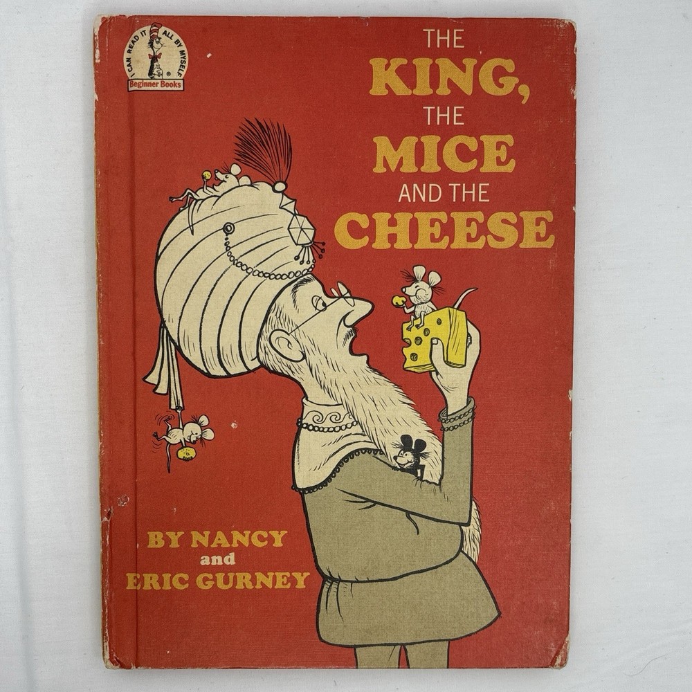 The King The Mice and the Cheese By Nancy And Eric Gurney 1965 Book Club Edition